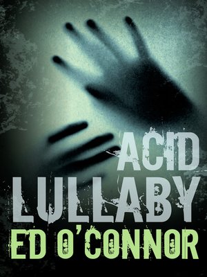 cover image of Acid Lullaby